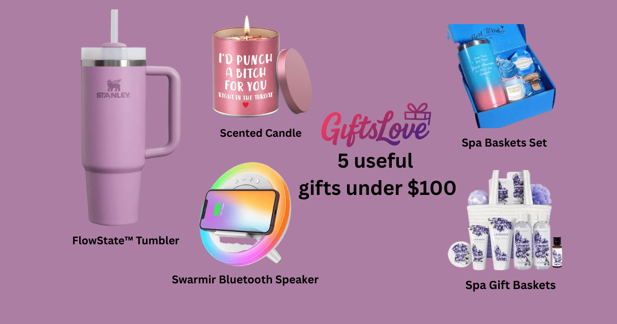 Birthday Gifts Under $100